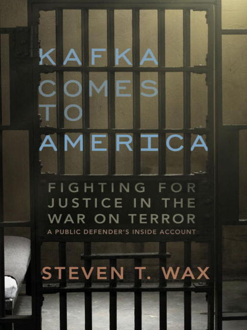 Title details for Kafka Comes to America by Steven T. Wax - Wait list